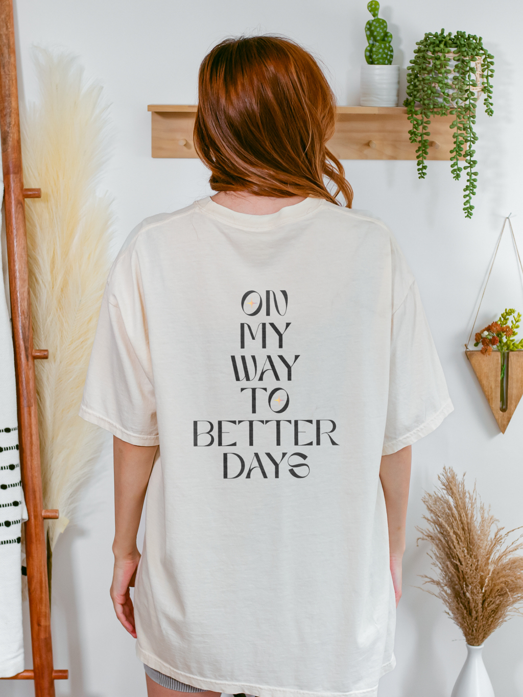 On My Way To Better Days T Shirt